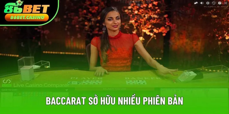 Baccarat nhiều phiên bản đặc biệt