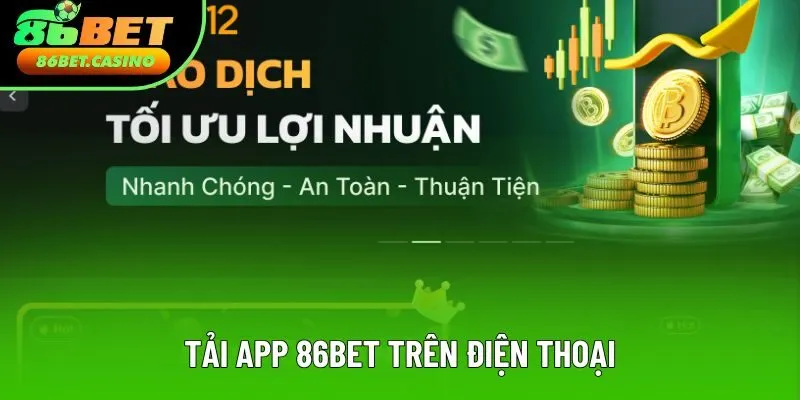 Cách tải app 86bet đơn giản cho điện thoại